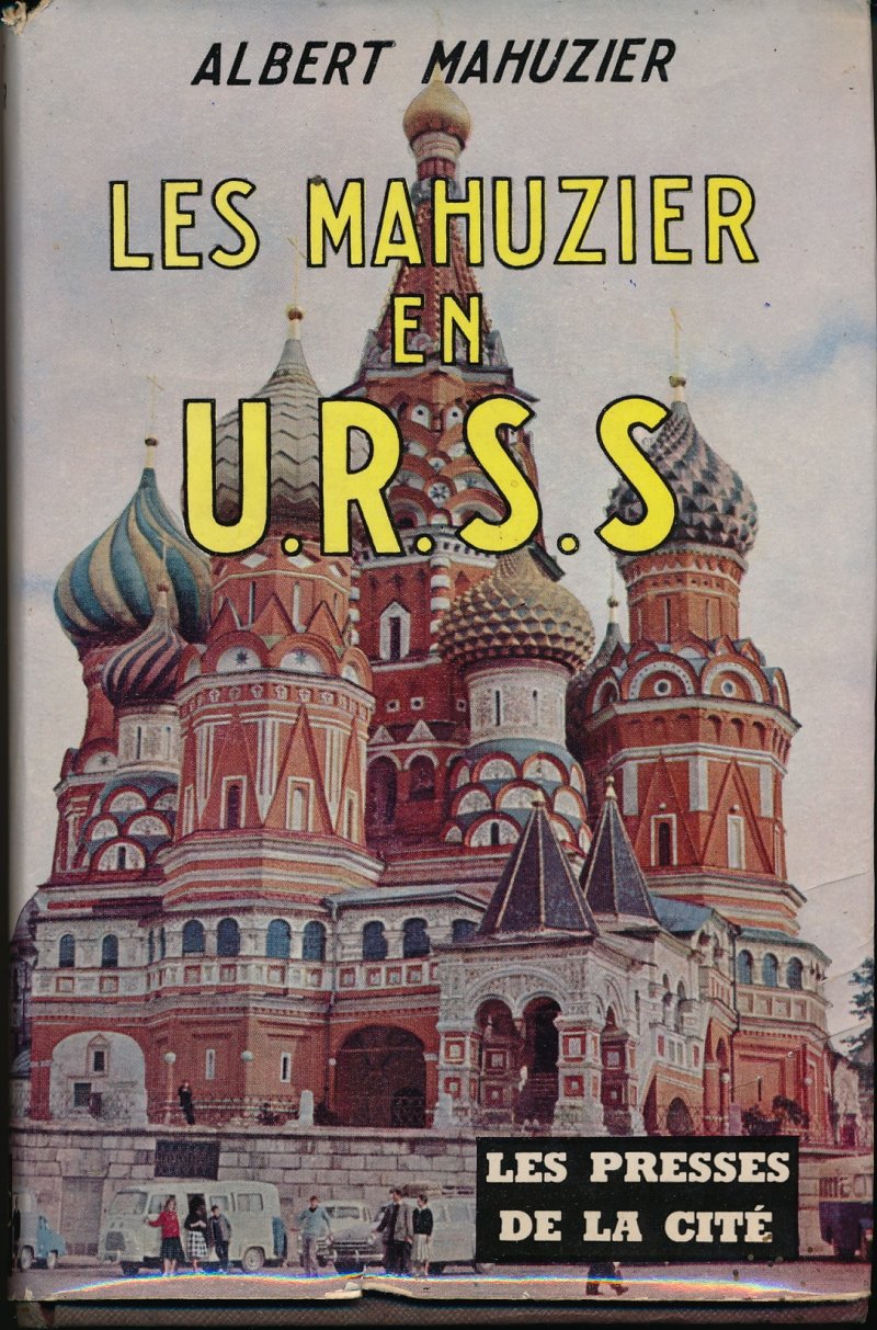 1366464655_les_mahusier_en_urss.jpg